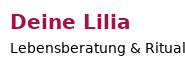 Deine Lilia – Lebensberatung & Rituale